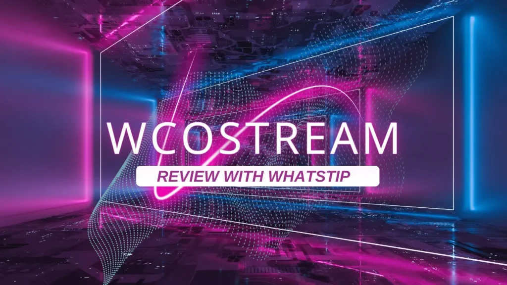 Is Wcostream Safe and Free Streaming Platform